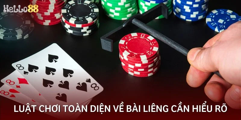 Luật chơi toàn diện về bài liêng cần hiểu rõ